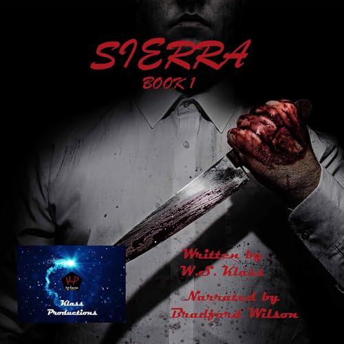 Sierra: Book 1 by W.S. Klass episode artwork