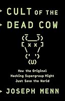 Algopix Similar Product 10 - Cult of the Dead Cow How the Original