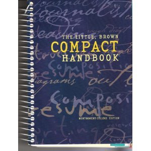 The Little Brown Compact Handbook (Montgomery College Edition)