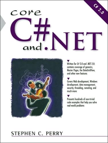 Buy Core C# and .NET: The Complete and Comprehensive Developer's Guide to C# 2.0 and .NET 2.0 — BookShops.in
