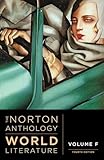 The Norton Anthology of World Literature (Fourth Edition)  (Vol. Volume F)