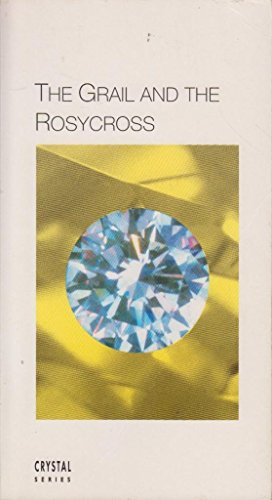 The Grail and the Rosycross