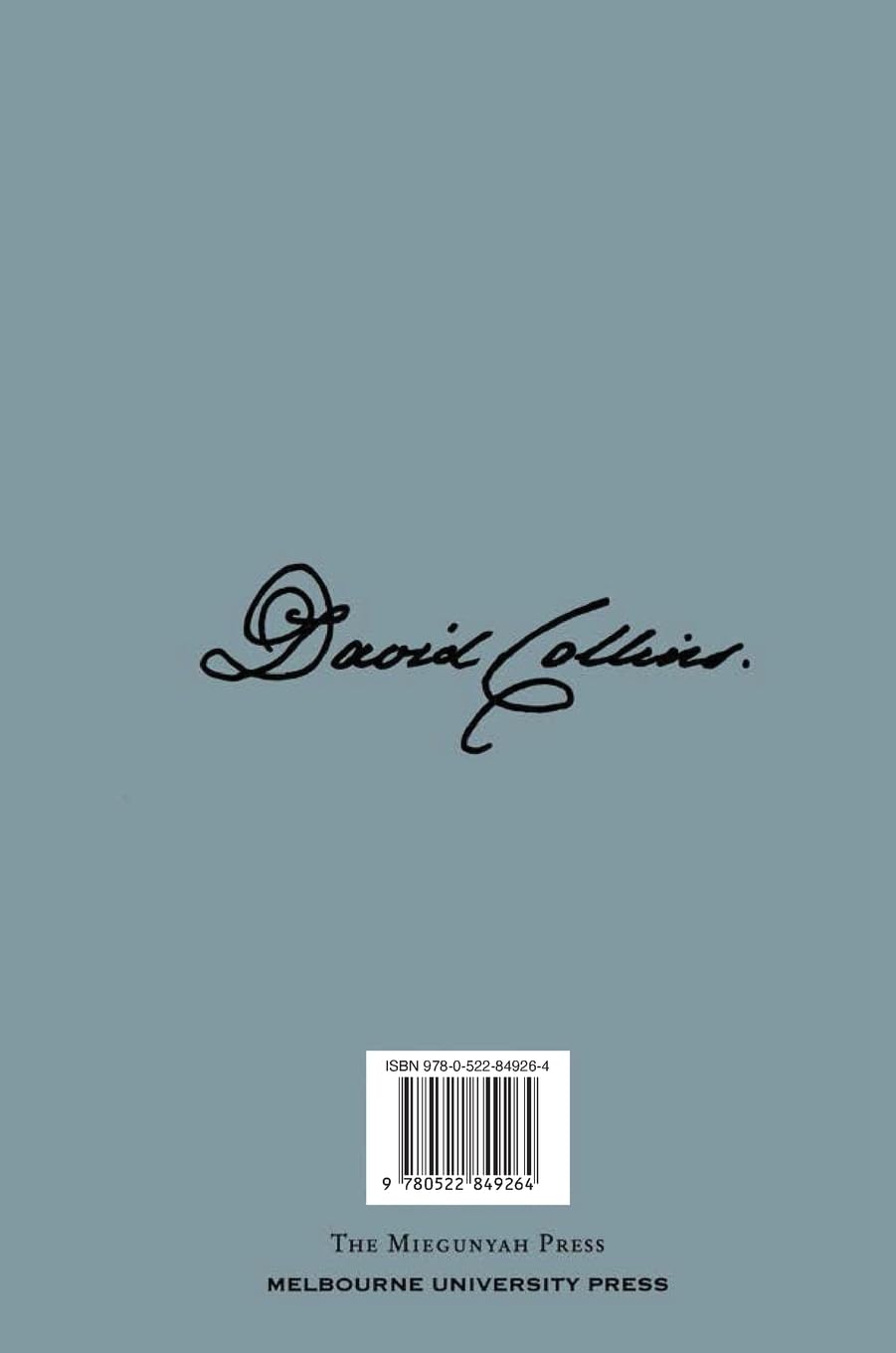 David Collins: A Colonial Life (Miegunyah)