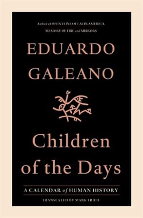 Children of the Days: A Calendar of Human History book cover