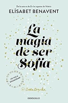 Mass Market Paperback La magia de ser Sofía (Bilogía Sofía 1) [Spanish] Book