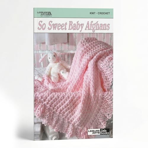 So Sweet Baby Afghans: 5 Designs