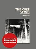 The Cure: A Forest