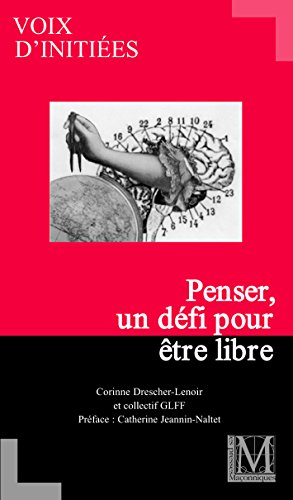 Télécharger PENSER, UN DEFI POUR ETRE LIBRE Livre eBook France