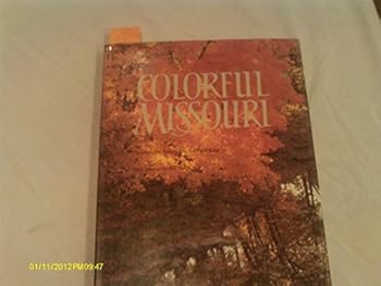 Hardcover Colorful Missouri (1988-12-03) Book