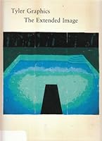 Tyler Graphics: The Extended Image 0896597504 Book Cover