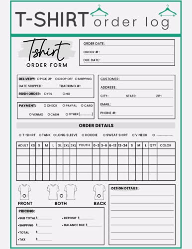 T-shirt Order Log: Custom Order Receipt Book For Small Business | Stay Organized T-shirt Order Form | For Online Store, Direct Selling ... 8.5"x11" Inches 130 Pages