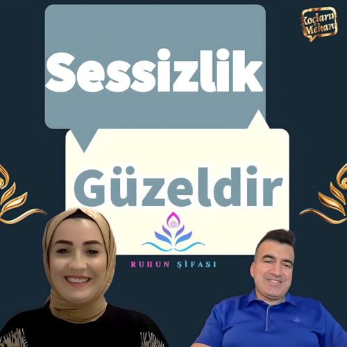 Sessizlik G&uuml;zeldir | &Ouml;z Serisi 09