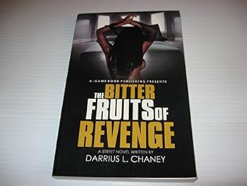 Unknown Binding The Bitter Fruits of Revenge Book