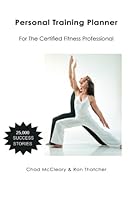 Personal Training Planner: For The Certified Fitness Professional (Sales and Tracking) 1456583751 Book Cover