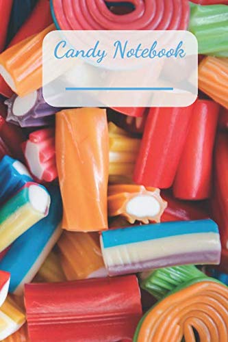 Candy Notebook: Cute Candy Notebook for Kids, Notebook for Women, Notebook for Coloring Drawing and Writing (110 Pages, Lined, 6 x 9) (Cute Notebook)