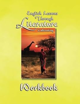 Workbook English Lessons Through Literature Level C - Slant Cursive