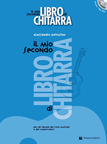  Il mio secondo libro di chitarra. Con CD-Audio. Con CD-Audio
