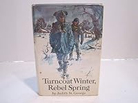 Turncoat Winter, Rebel Spring 080195553X Book Cover