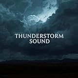Thunderstorm Sound