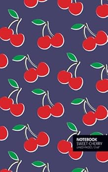 Sweet Cherry Notebook : (Purple Edition) Fun Notebook 96 Ruled/lined Pages (5x8 Inches / 12. 7x20. 3cm / Junior Legal Pad / Nearly A5)