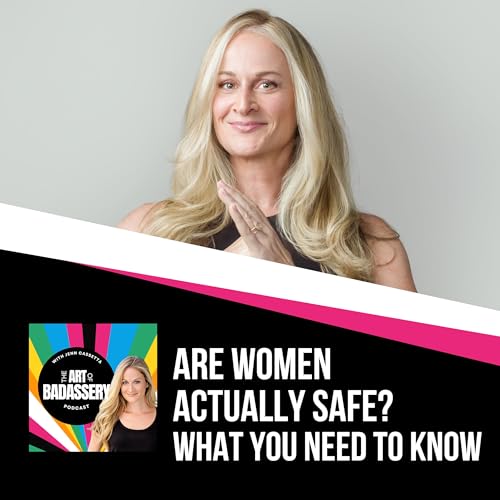 62 | Are Women Actually Safe? What you Need to Know