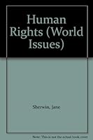 Human Rights (World Issues) 0865920990 Book Cover