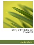 History of the Gatling Gun Detachment
