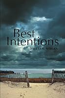 Best Intentions 1483424308 Book Cover