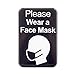 Please Wear a Face Mask Wall Sign