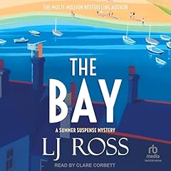 The Bay Audiolibro Por LJ Ross arte de portada