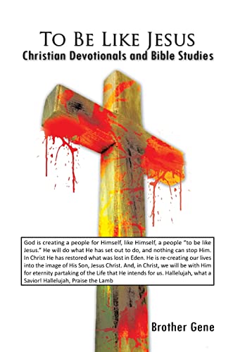 To Be Like Jesus: Christian Devotionals and Bible Studies