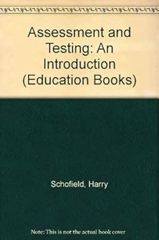 Hardcover Assessment and testing: An introduction (Unwin education books) Book