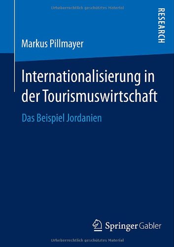 Internationalisierung in der Tourismuswirtschaft: Das Beispiel Jordanien
