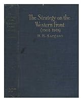 THE STRATEGY ON THE WESTERN FRONT (1914-1918) (First Edition) B000E3XM08 Book Cover
