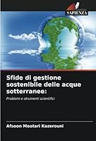 Sfide di gestione sostenibile delle acque sotterranee 6205660636 Book Cover