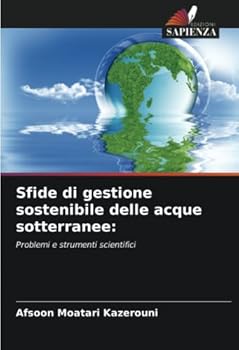Paperback Sfide di gestione sostenibile delle acque sotterranee [Italian] Book