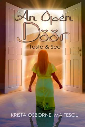 An Open Door: Taste and See