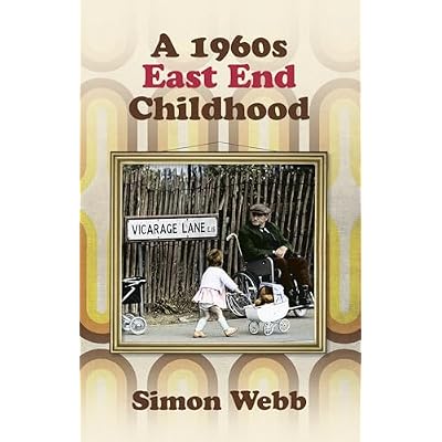 A 1960s East End Childhood