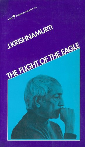 The Flight of the Eagle B002Y29DXC Book Cover