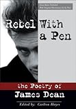 Rebel with a Pen: The Poetry of James Dean