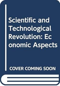 Hardcover Scientific and Technological Revolution: Economic Aspects Book