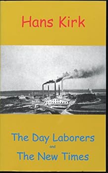 Paperback The day laborers;: And, The new times Book
