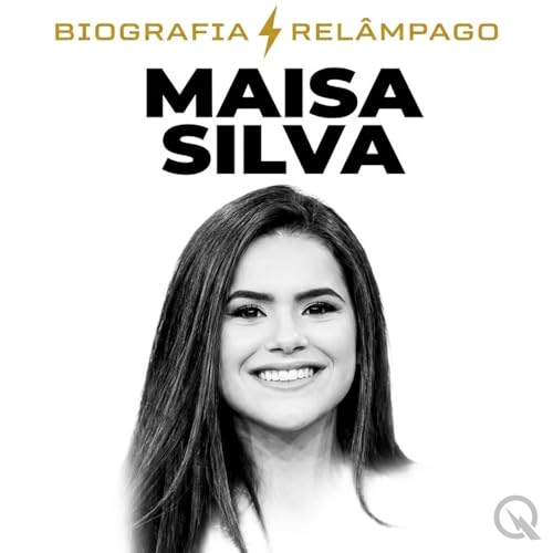 『Maisa Silva - Biografia Rel&acirc;mpago』のカバーアート