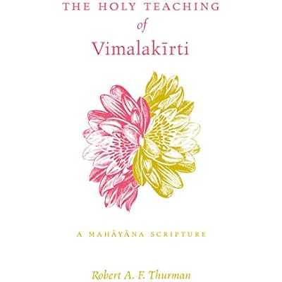 The Holy Teaching of Vimalakīrti