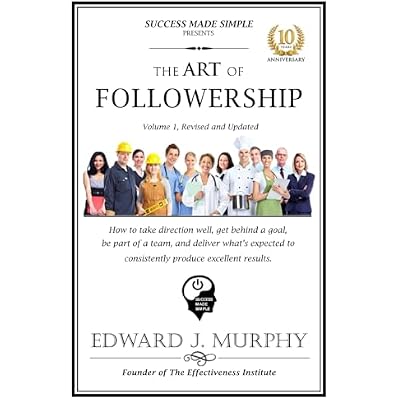 THE ART OF FOLLOWERSHIP