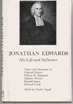 Hardcover Jonathan Edwards; His Life and Influence. Book