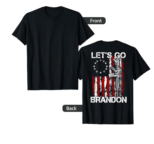 Gun American Flag Patriots Let's Go Brandon (on back) Women Men T-Shirt