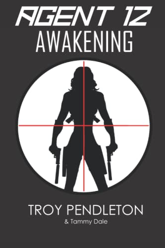 Agent 12: Awakening