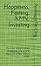 Produktbild Happiness, Fasting, NMN, Investing: The four pillars of an awesome life at the dawn of a new world order