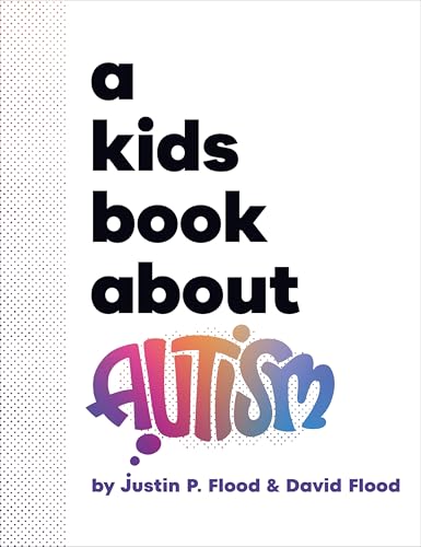 A Kids Book About Autism